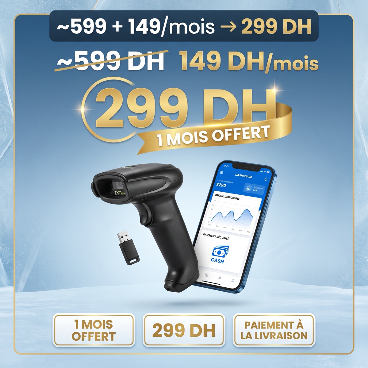Scanner + système gestion stock 1 mois offert 299 DH